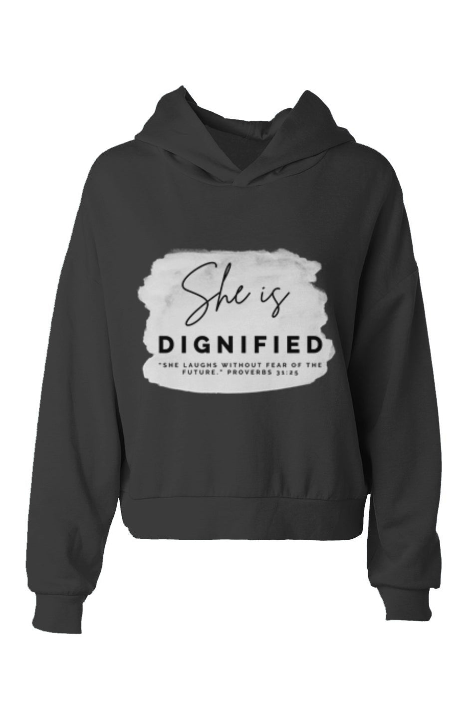She Is | DIGNIFIED | hoodie