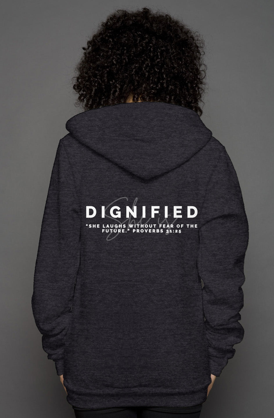 She Is | DIGNIFIED | 'Zip Hoody'