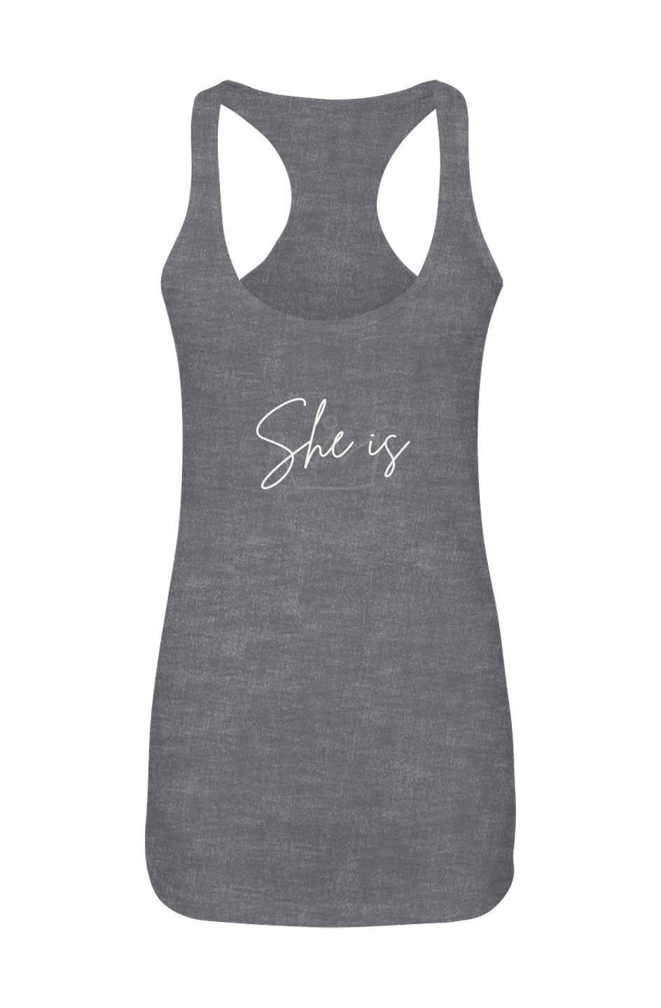 She Is | Racerback Top