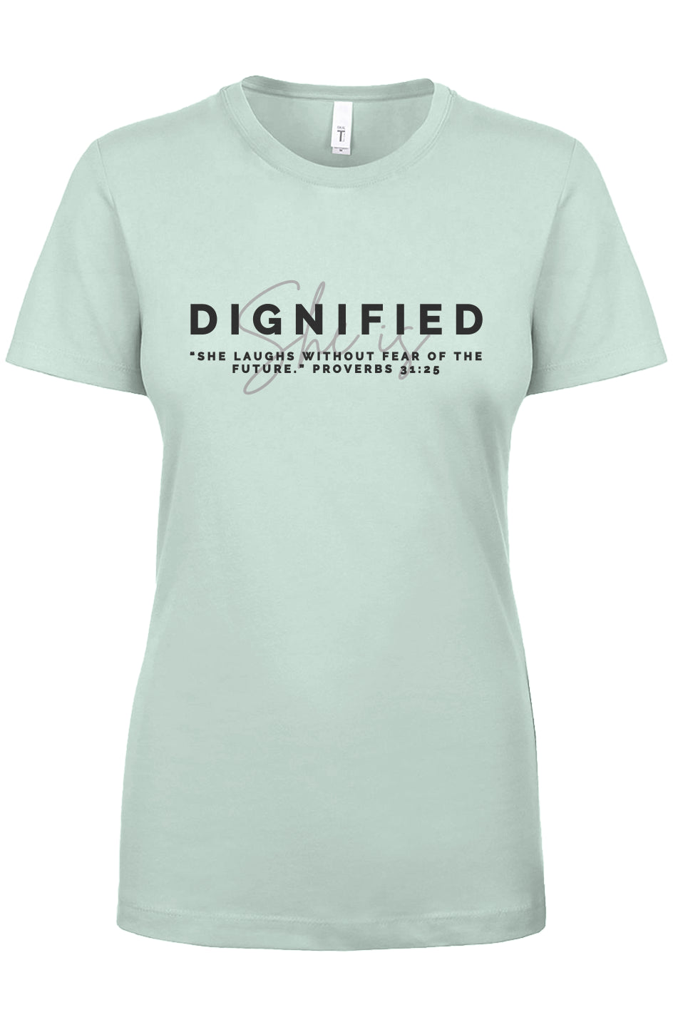 She Is | DIGNIFIED | Crew Tee