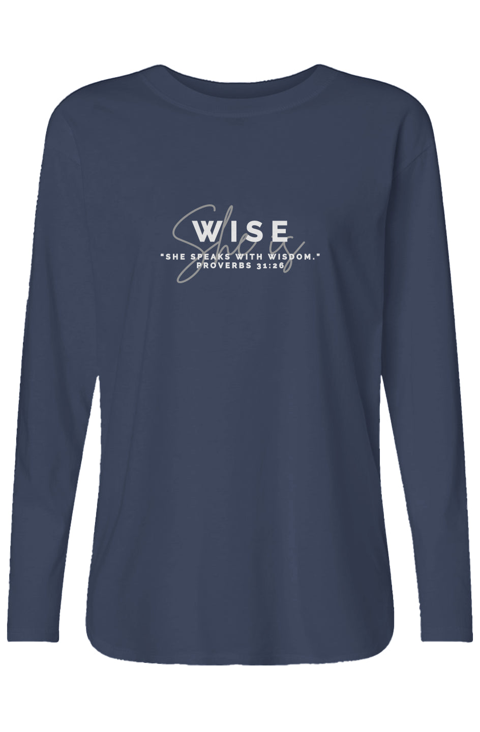 She Is | WISE | Relaxed Long Sleeve