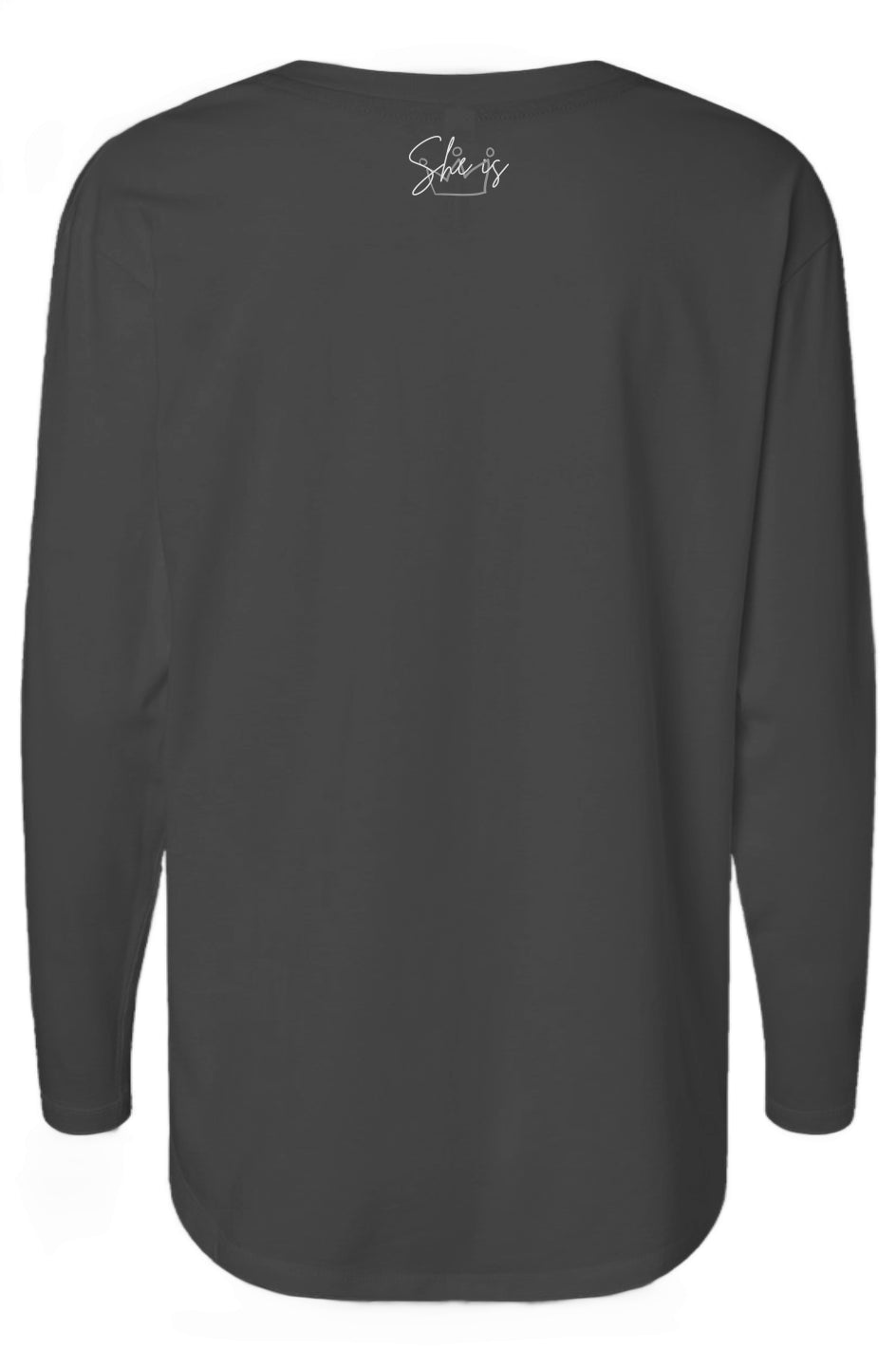She Is | Relaxed Long Sleeve (back design)
