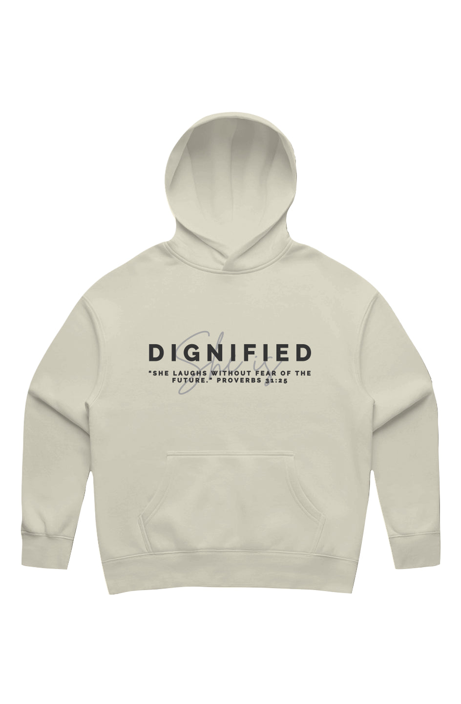 She Is | DIGNIFIED | Relaxed Hoodie