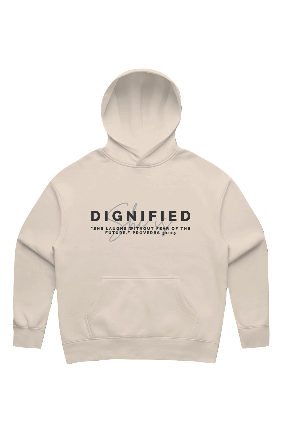 She Is | DIGNIFIED | Relaxed Hoodie