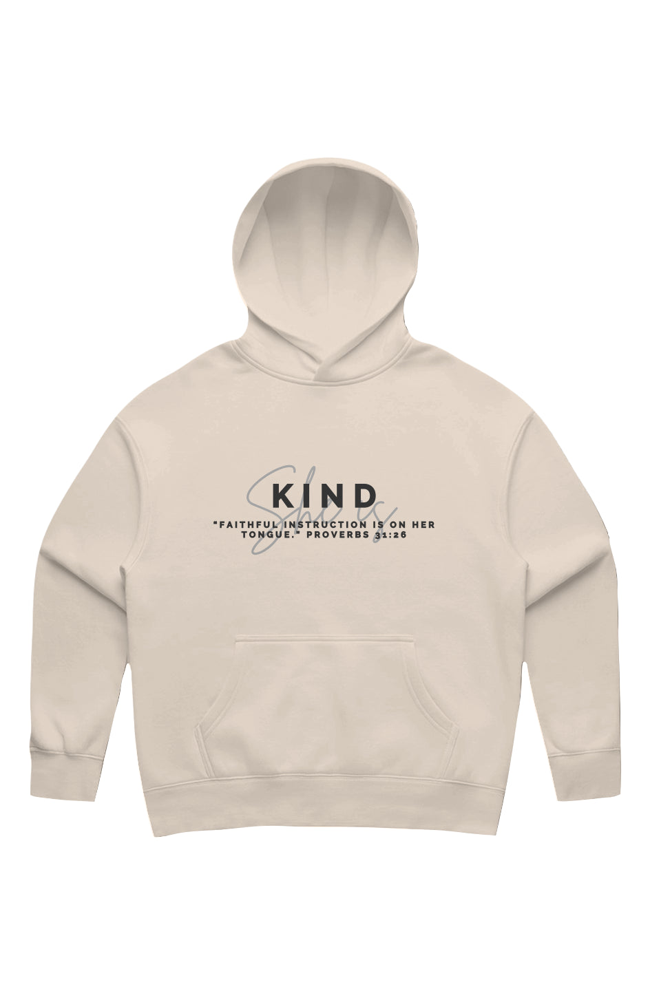 She Is | KIND | Relaxed Hoodie