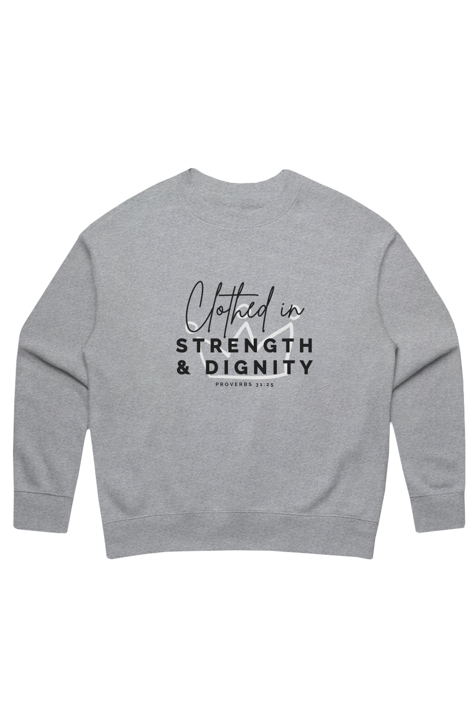 Clothed in Strength & Dignity | Relaxed Crew