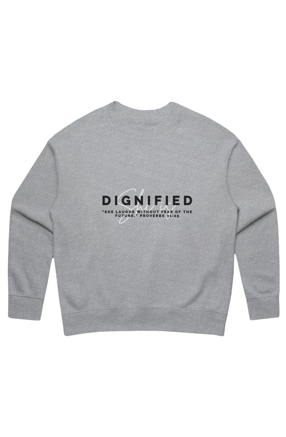She Is | DIGNIFIED | Relaxed Crew