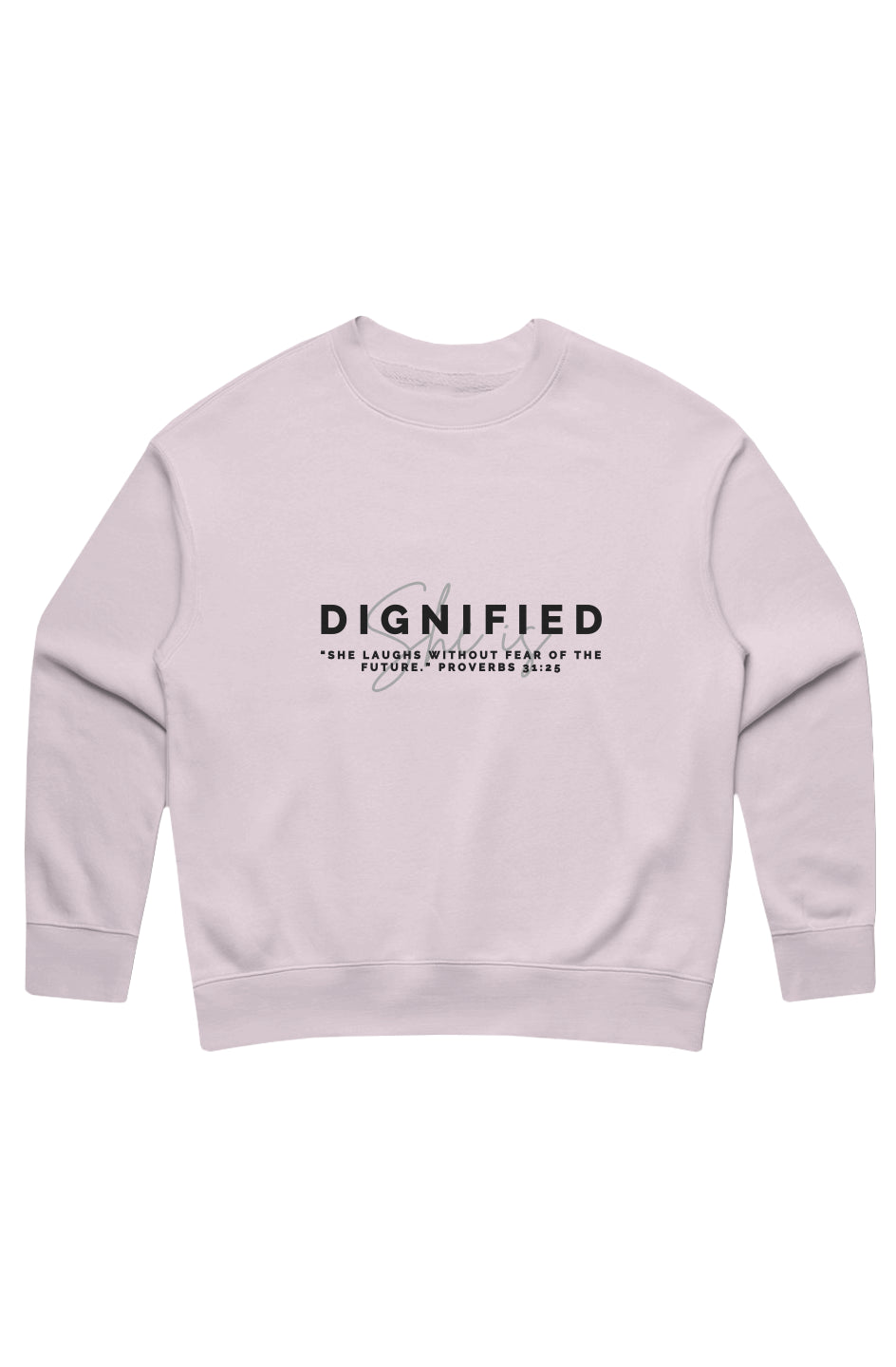 She Is | DIGNIFIED | Relaxed Crew