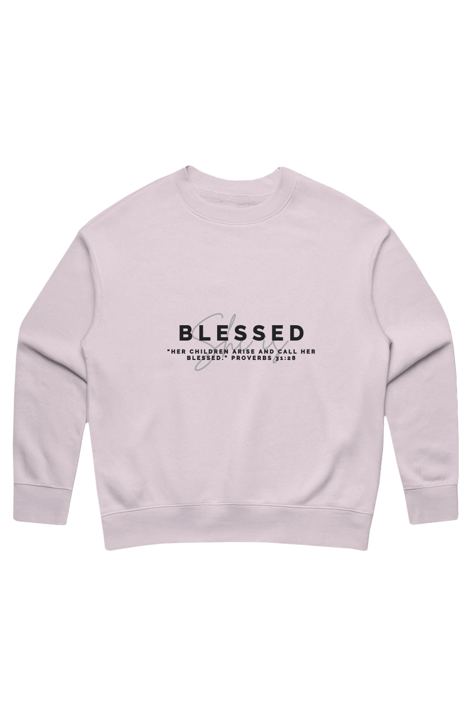 She Is | BLESSED | Relaxed Crew