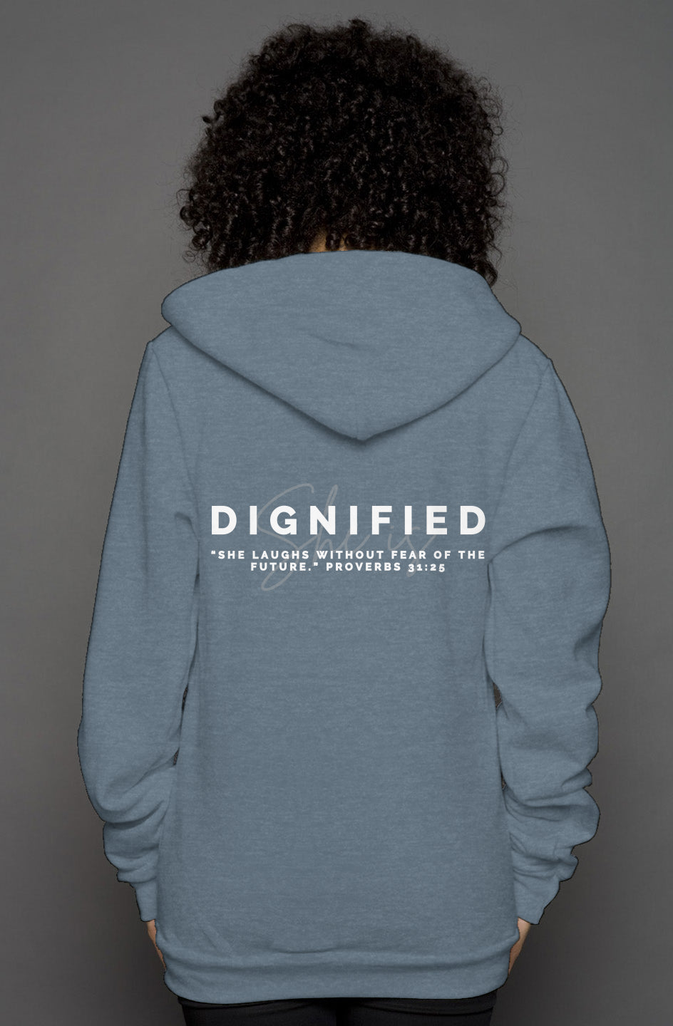 She Is | DIGNIFIED | 'Zip Hoody'