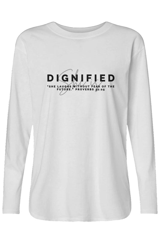 She Is | DIGNIFIED | Relaxed Long Sleeve